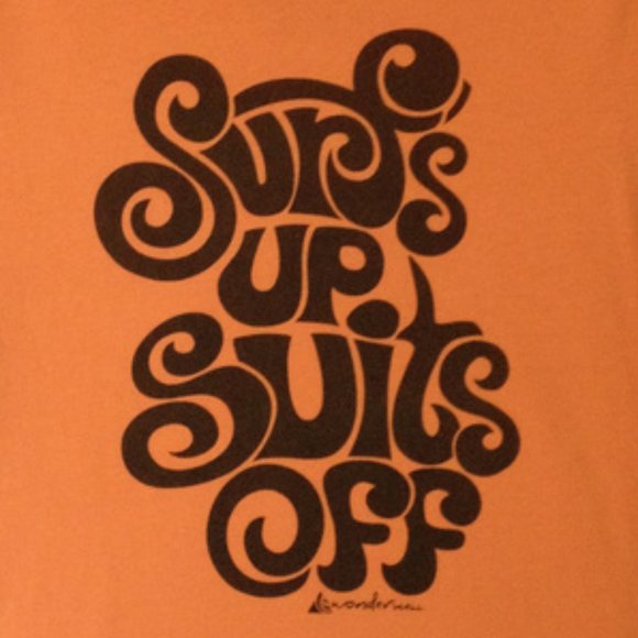 Surf Utility Other - *3/$25* Surf Utility SURFS UP SUITS OFF Tee